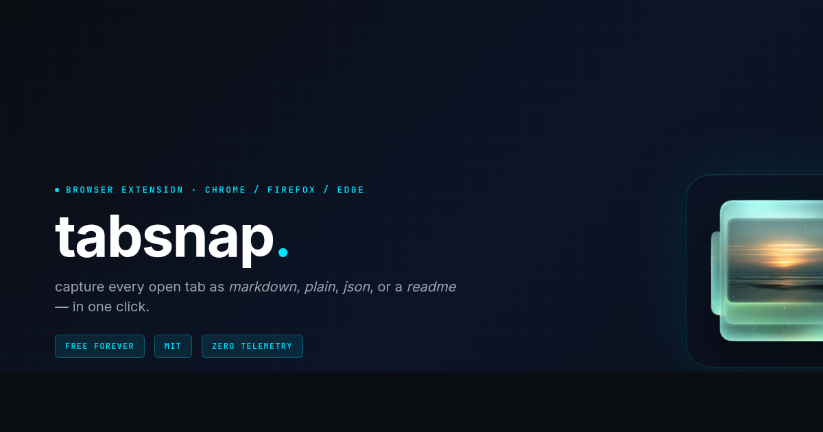 tabsnap preview card with export formats and browser support